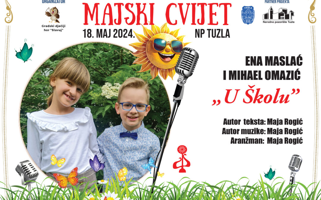 “Majski cvijet” 2024.  “U školu”